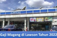 Gaji Magang di Lawson Tahun 2022