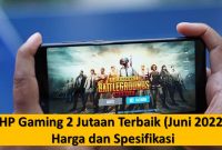 HP Gaming 2 Jutaan Terbaik (Juni 2022) Harga dan Spesifikasi